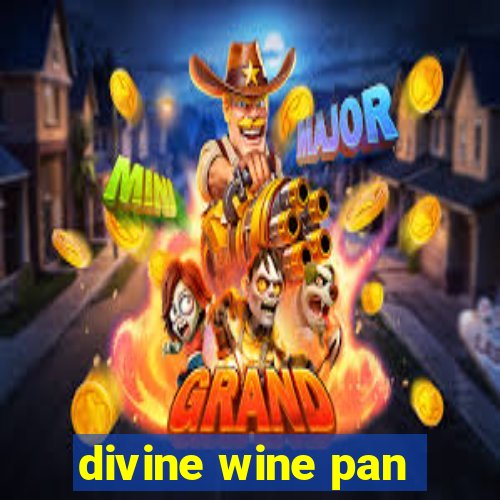 divine wine pan